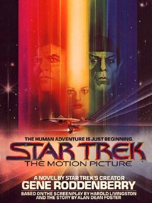 [Star Trek TOS: Movie Novelizations 01] • Star Trek · the Original Series - 001 - the Motion Picture